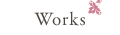 Works
