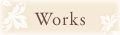 Works